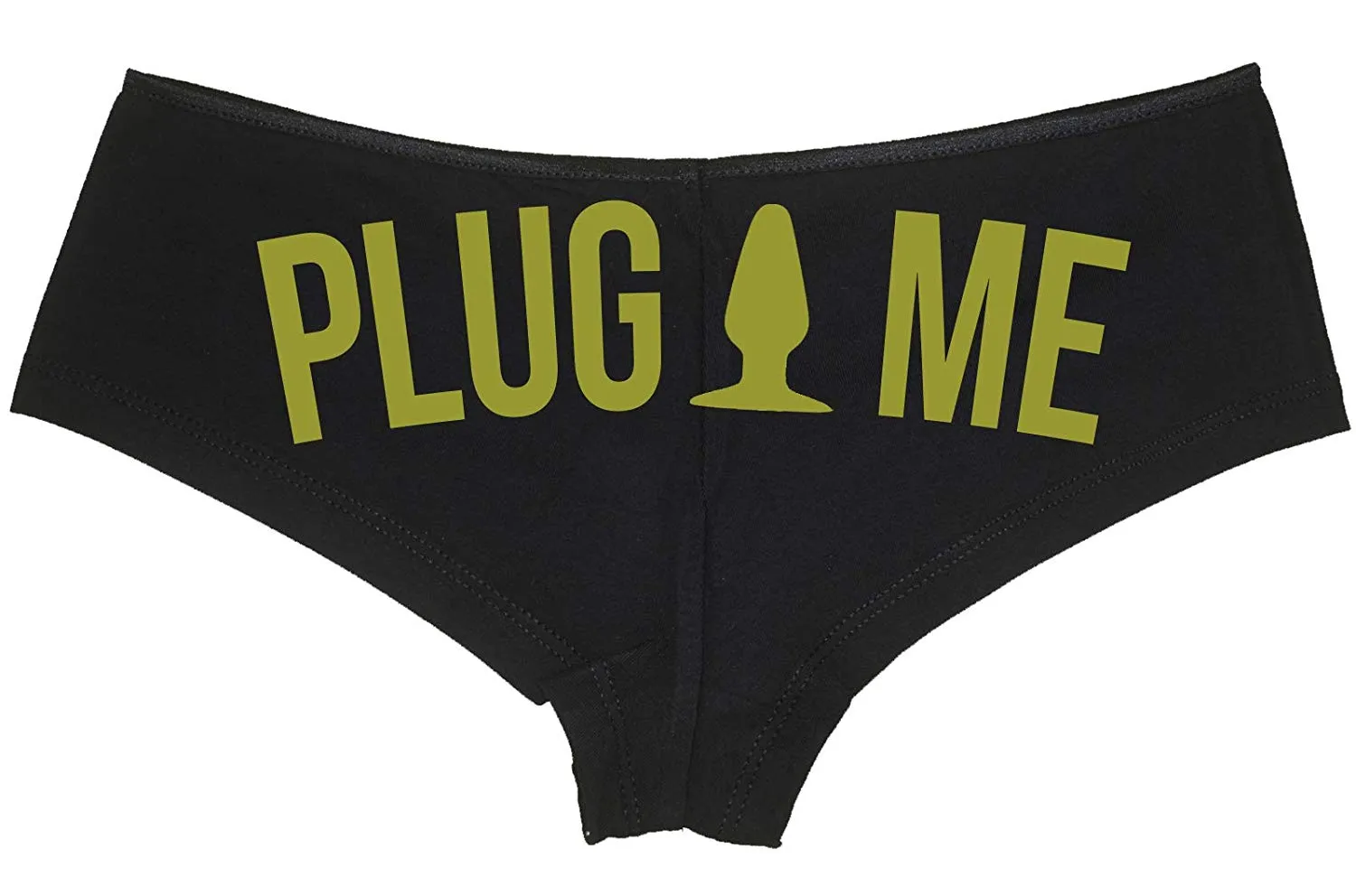 Plug Me • Black Boyshort • Choose Text Color