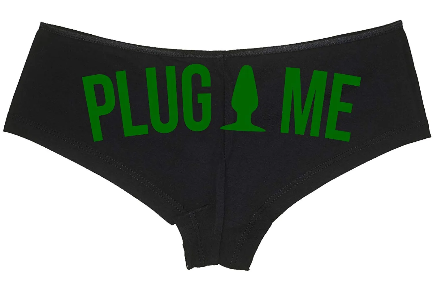 Plug Me • Black Boyshort • Choose Text Color