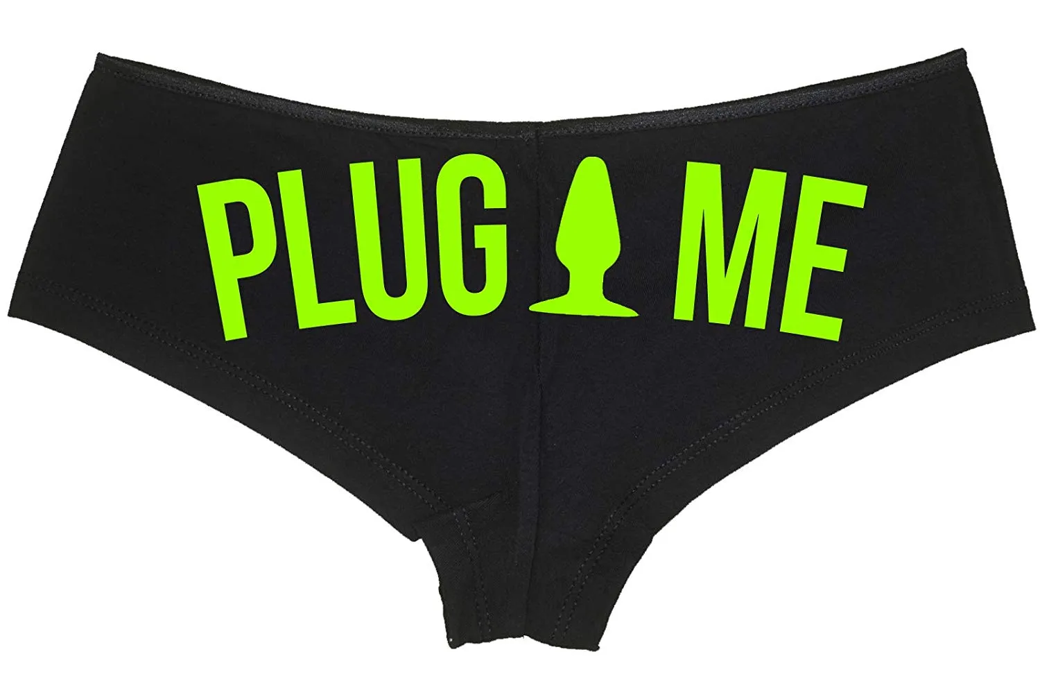 Plug Me • Black Boyshort • Choose Text Color