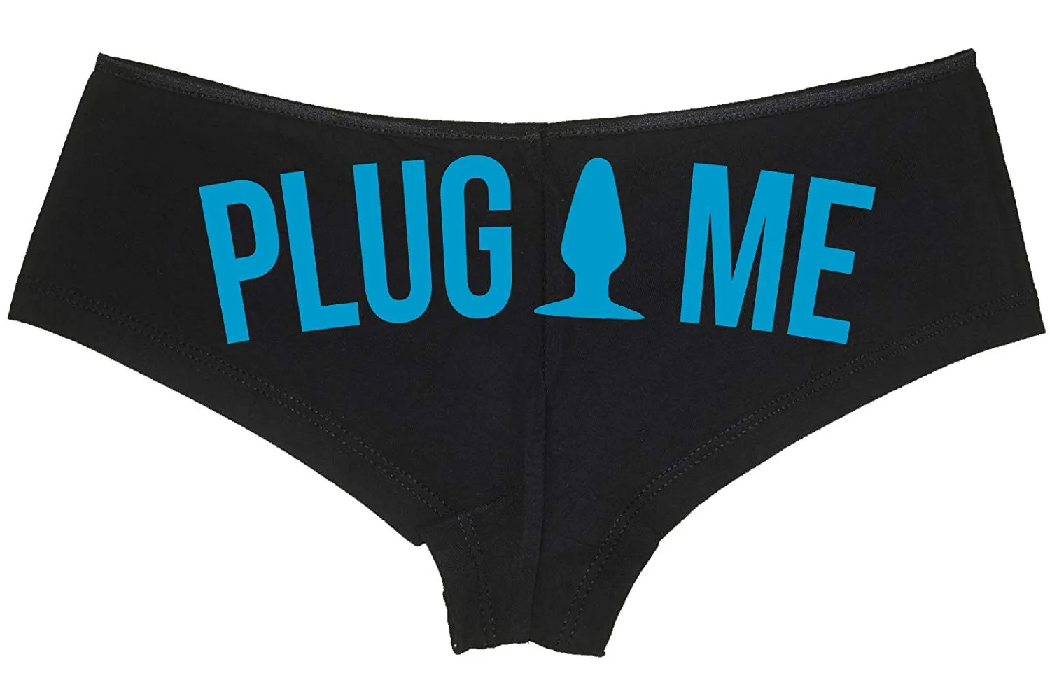 Plug Me • Black Boyshort • Choose Text Color