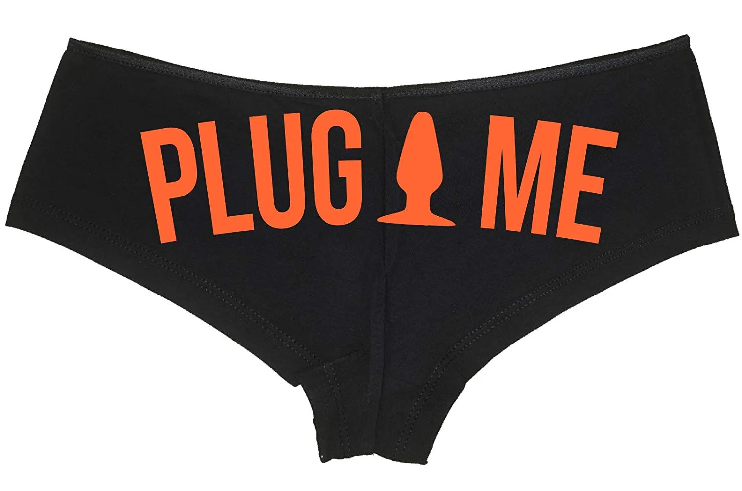 Plug Me • Black Boyshort • Choose Text Color