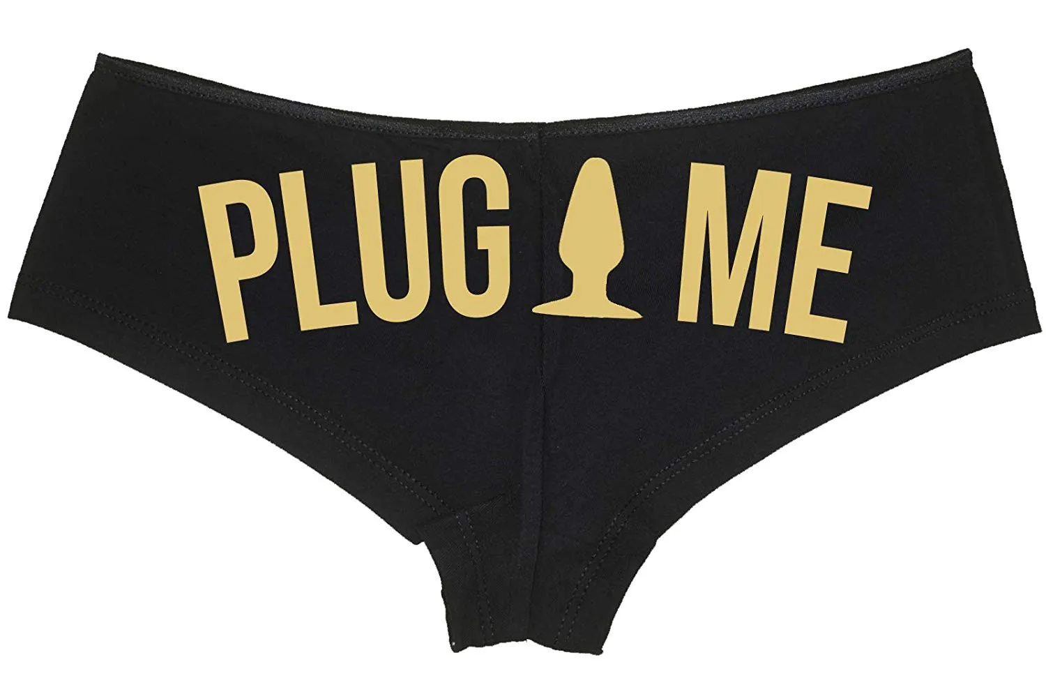 Plug Me • Black Boyshort • Choose Text Color