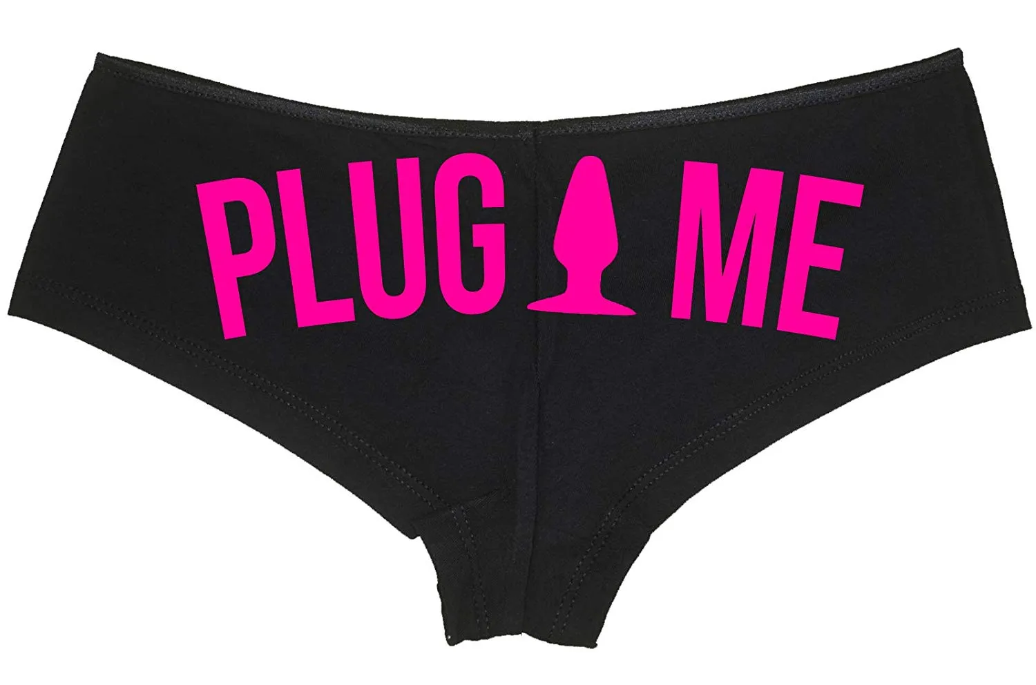 Plug Me • Black Boyshort • Choose Text Color